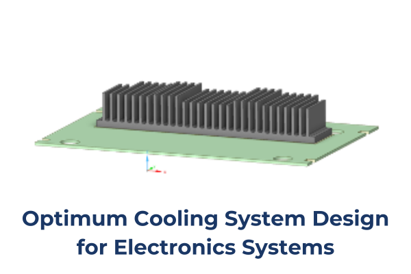 Optimum Cooling System Design for Electronics Systems